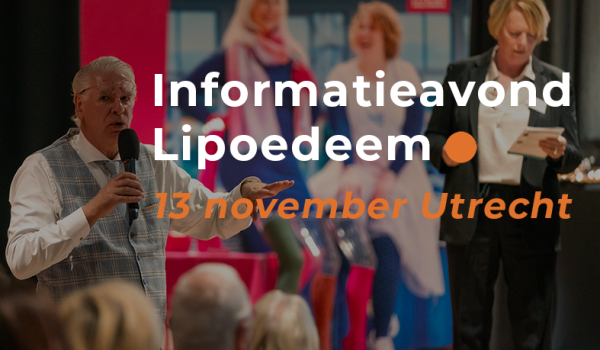 Voorlichtingsavond over lipoedeem in Utrecht